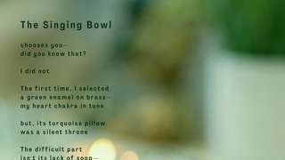 The Singing Bowl 