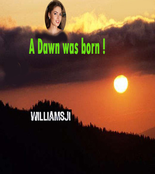 Image for the poem A Dawn was born......