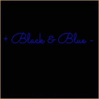 Image for the poem + Black & Blue -