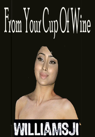 Image for the poem From Your Cup of Wine....