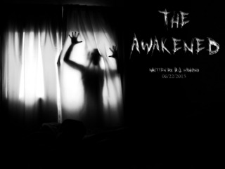 Image for the poem The Awakened Pt. 1 (movie script)