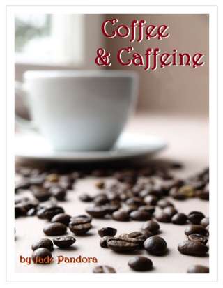 Image for the poem Coffee & Caffeine