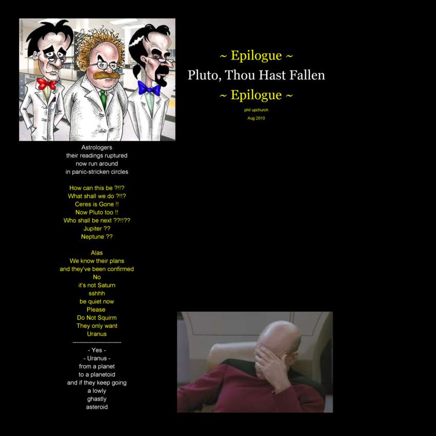 Visual Poem Epilogue ~ Pluto, Thou Hast Fallen ~ Epilogue