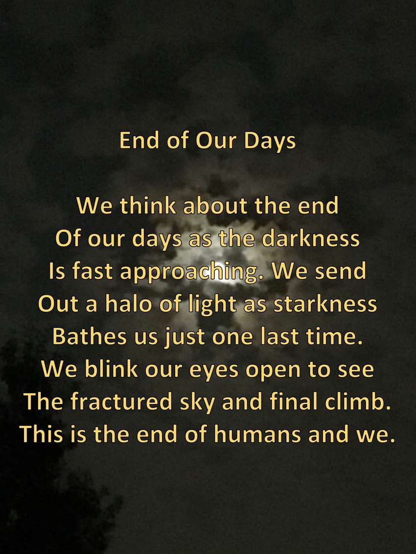 Visual Poem End of Our Days - Visual Poem