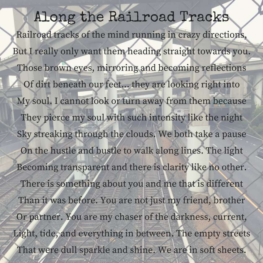 Visual Poem Along the Railroad Tracks