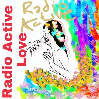 Image for the poem Radioactive Love