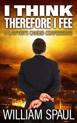 Image for the poem Extract from "I Think Thefore I Fee: A Lawyer