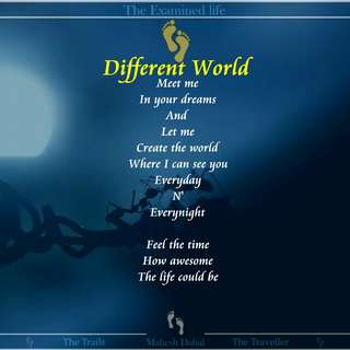 Image for the poem Different World