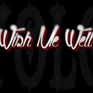 Image for the poem Wish Me Well