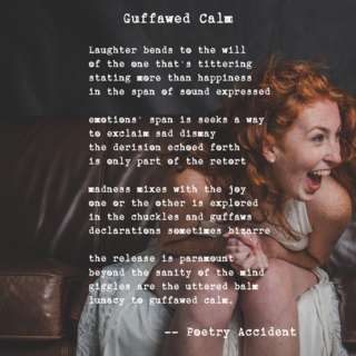 Image for the poem Guffawed Calm