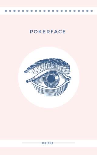 Image for the poem Pokerface