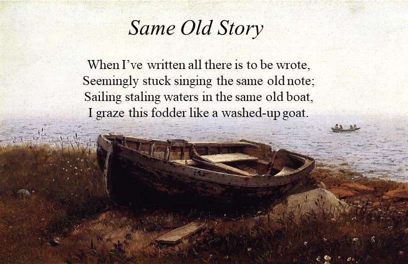 Visual Poem Same Old Story