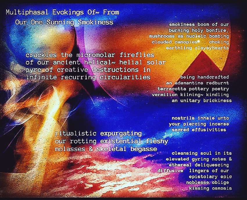 Visual Poem Multiphasal Evokings Of~From Our One Sunning Smokiness