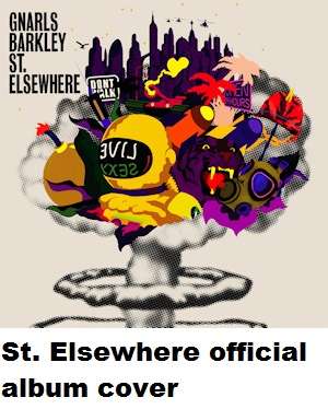 Image for the poem Gnarls Barkley - St. Elsewhere