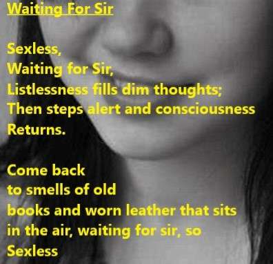 Visual Poem Waiting for Sir