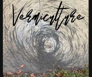 Image for the poem Vermiculture