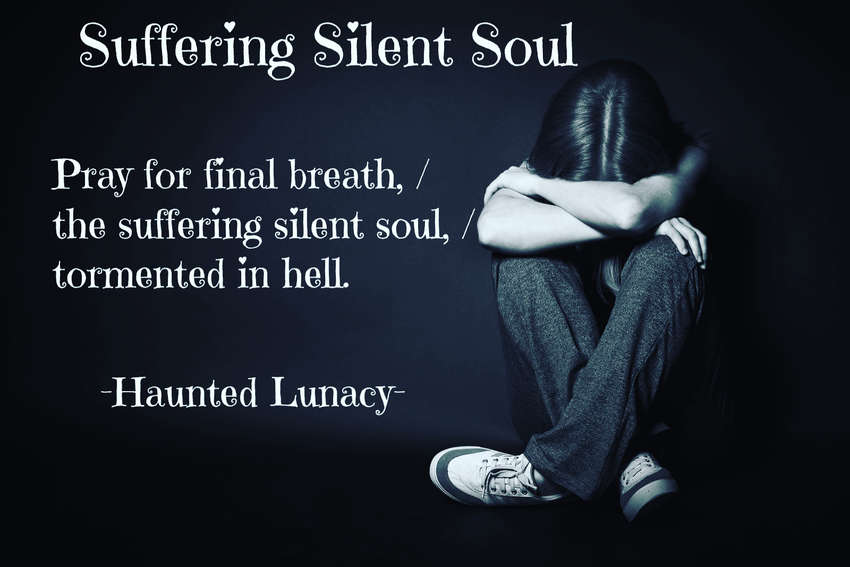 Visual Poem Suffering Silent Soul