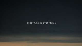 Image for the poem Everything is Everything