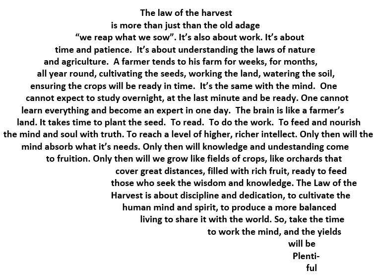 Visual Poem The Law of the Harvest