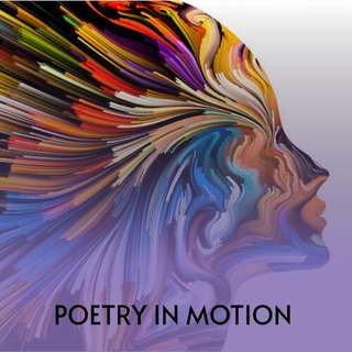 Image for the poem Poetry in Motion 