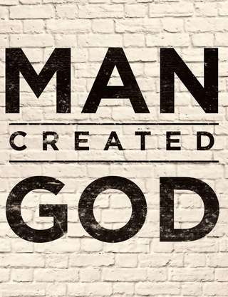 Image for the poem MAN CREATED GOD