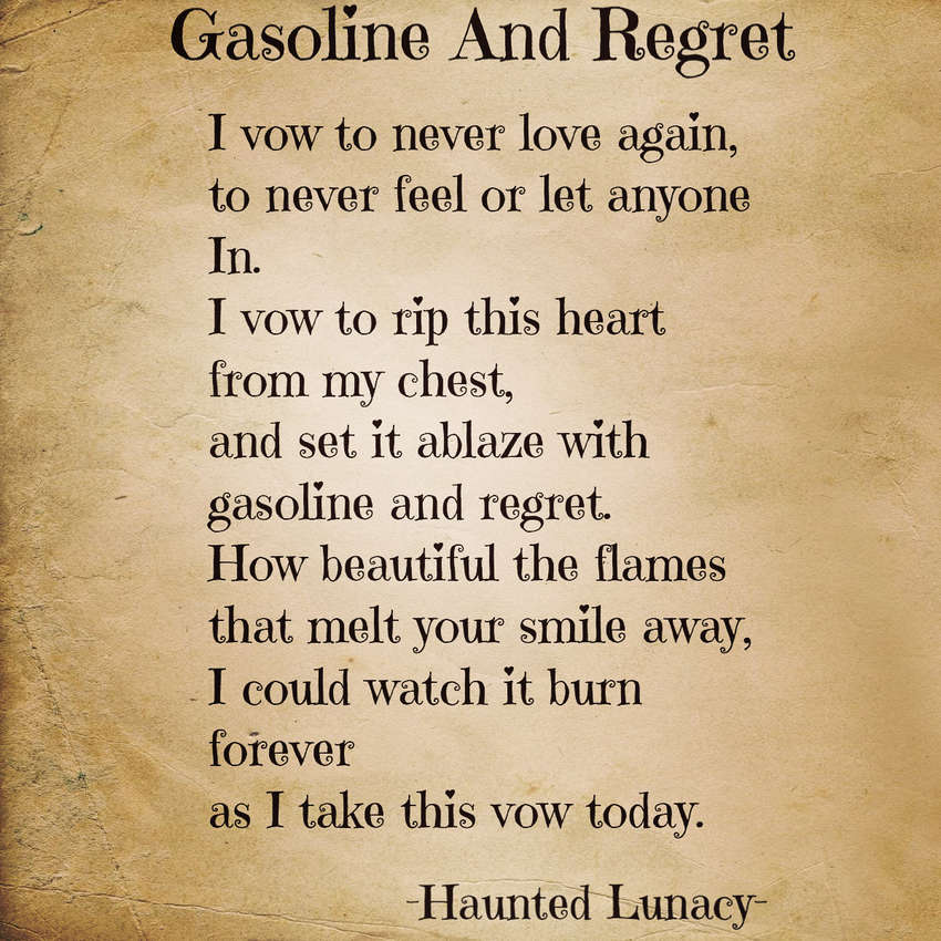 Visual Poem Gasoline And Regret