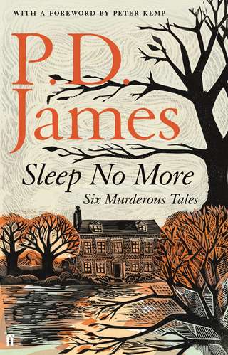 Image for the poem BOOK REPORT Sleep No More: Six Murderous Tales by PD James