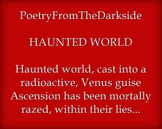 Image for the poem Haunted World