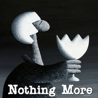 Image for the poem Nothing More