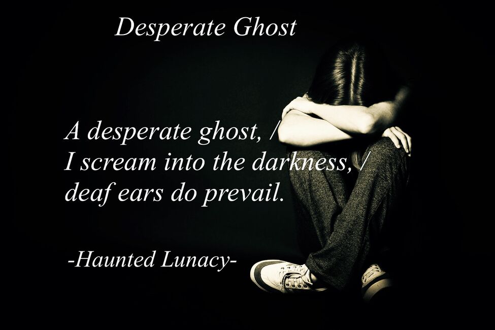 Visual Poem Desperate Ghost