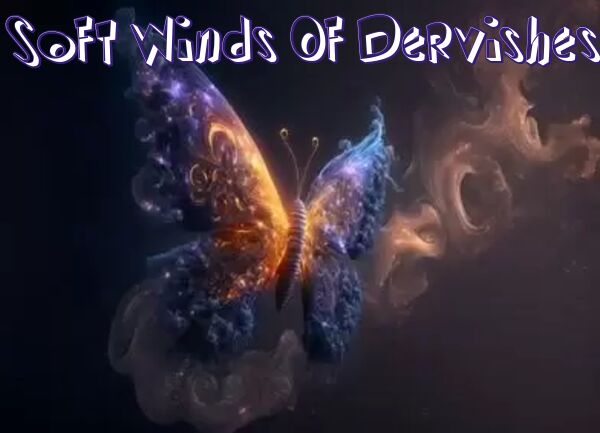 Image for the poem Soft Winds Of Dervishes 