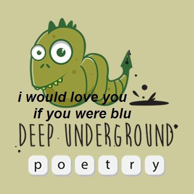 Image for the poem A sonnet to The Snotty Green Worm