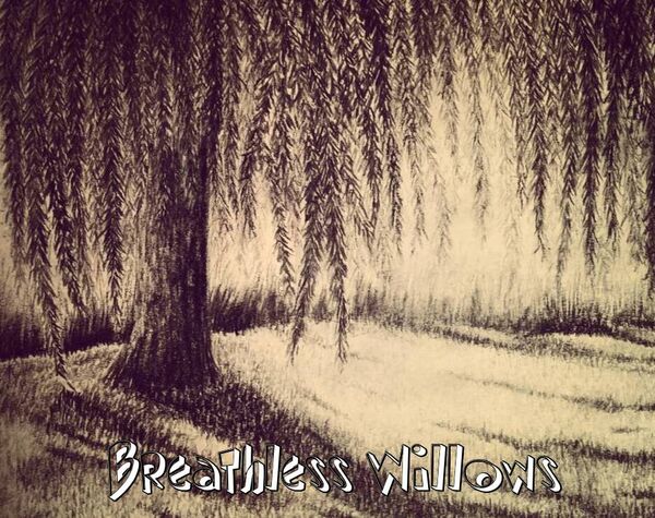 Image for the poem Breathless Willows 