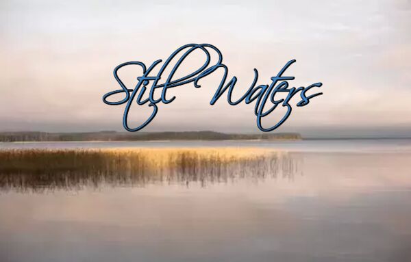 Image for the poem Still Waters