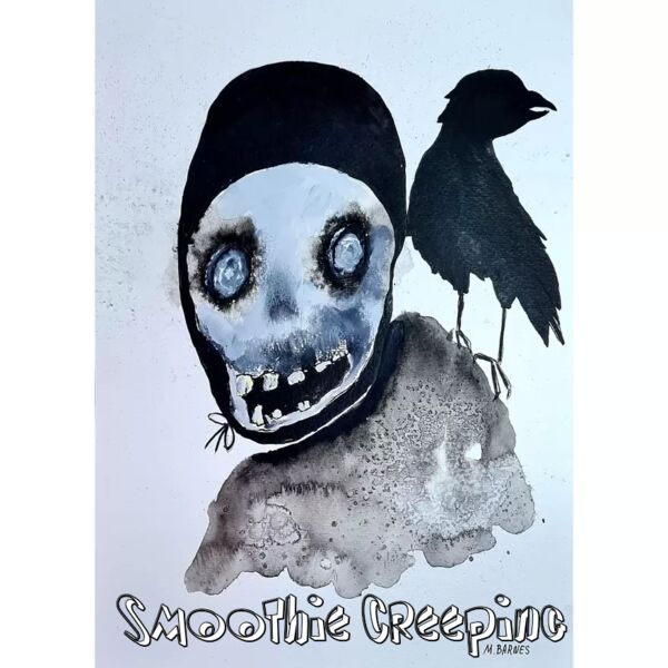 Image for the poem Smoothie Creeping 