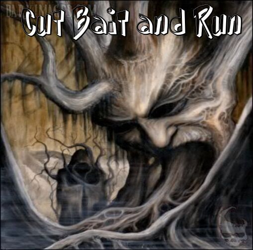 Image for the poem Cut Bait and Run