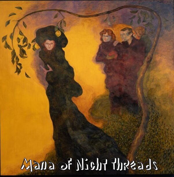 Image for the poem Mana of Night Threads