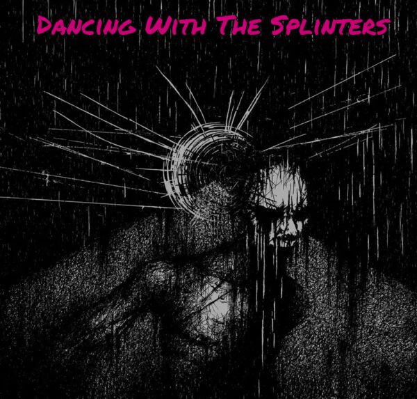 Image for the poem Dancing With The Splinters