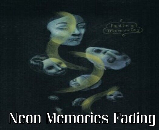 Image for the poem Neon Memories Fading