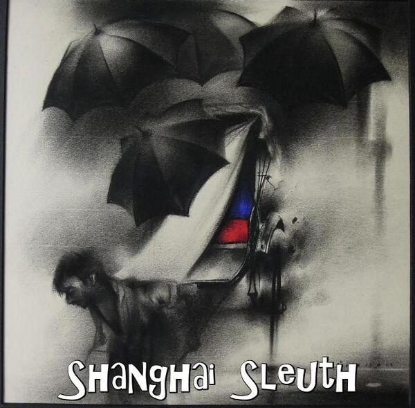 Image for the poem Shanghai Sleuth - Chapter 1