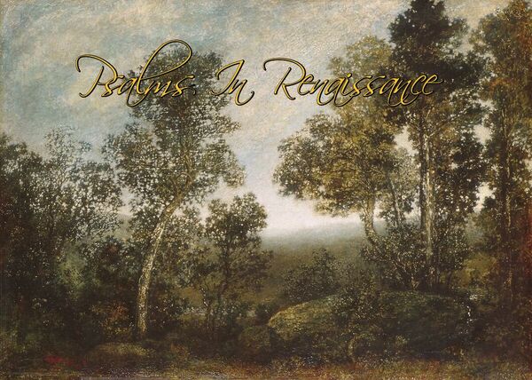 Image for the poem Psalms In Renaissance 