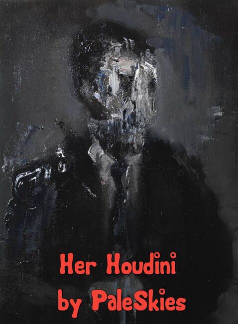 Image for the poem Her Houdini