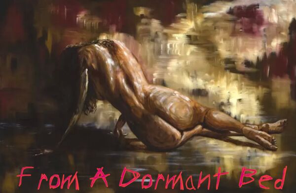 Image for the poem From A Dormant Bed