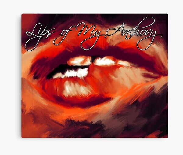 Image for the poem Lips of My Anchovy