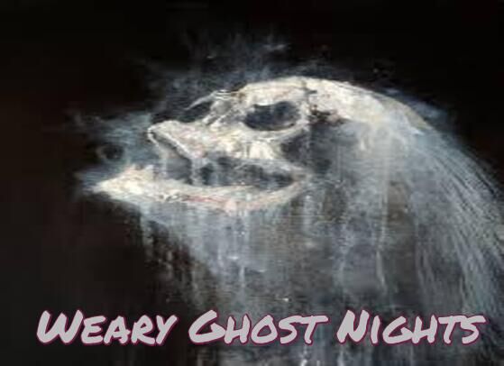 Image for the poem Weary Ghost Nights