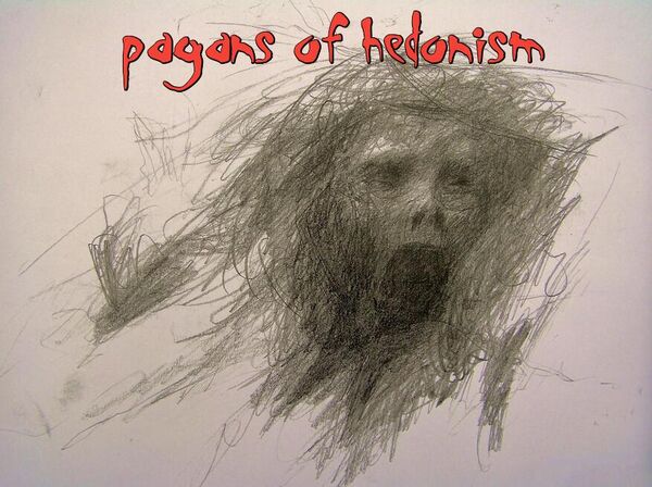 Image for the poem Pagans of Hedonism 