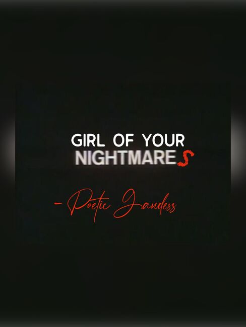 Image for the poem The Girl of Your Nightmares