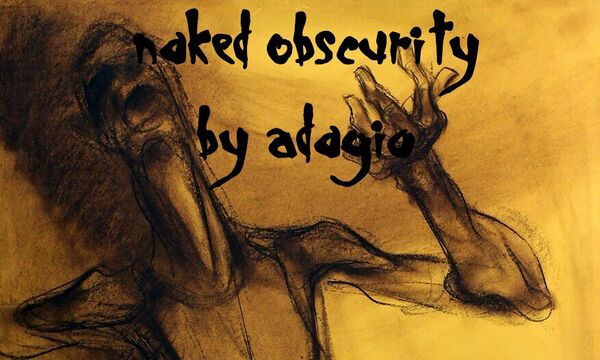 Image for the poem Naked Obscurity