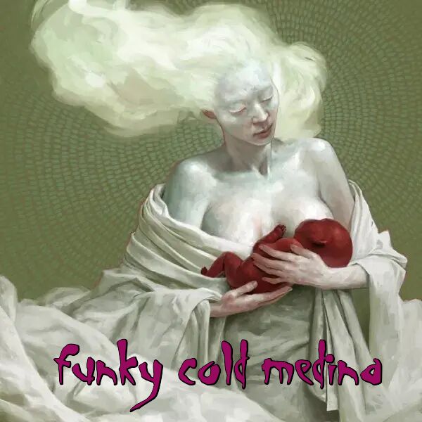 Image for the poem Funky Cold Medina - with Everavalon 