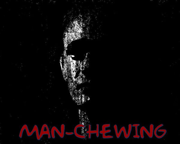 Image for the poem Man-Chewing